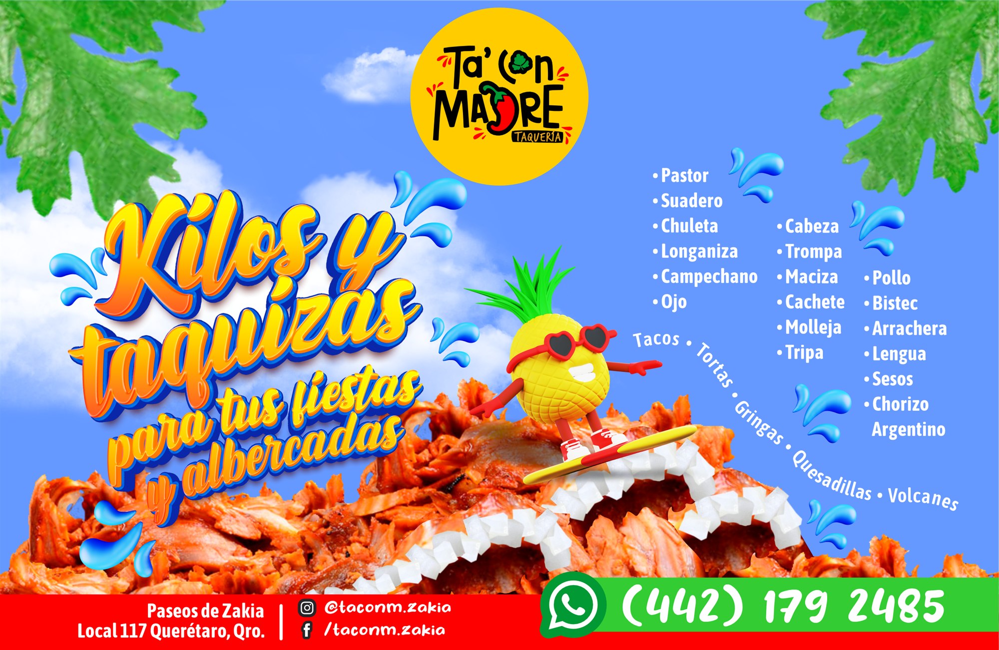 Kilos y taquizas para fiestas y albercadas