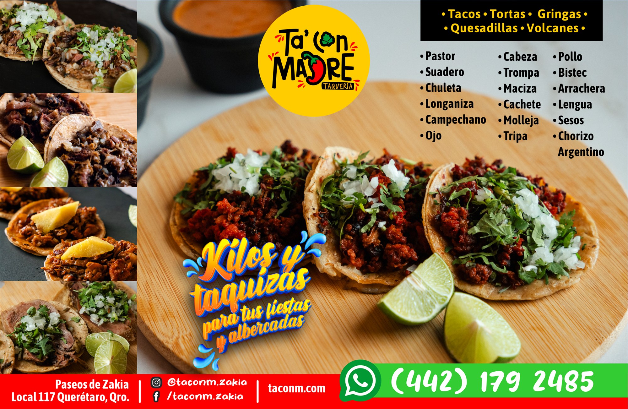 Anuncio de tacos, tortas, gringas y taquizas